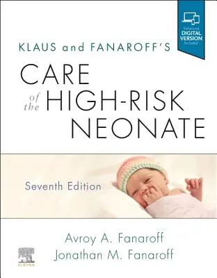 Klaus und Fanaroffs Pflege des Hochrisiko-Neugeborenen - Klaus and Fanaroff's Care of the High-Risk Neonate