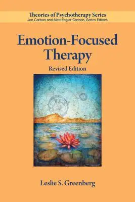 Gefühlsfokussierte Therapie - Emotion-Focused Therapy