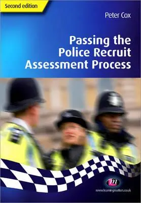 Das Auswahlverfahren für Polizeianwärter bestehen - Passing the Police Recruit Assessment Process
