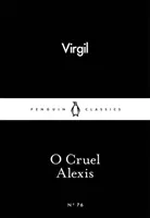 O grausamer Alexis - O Cruel Alexis