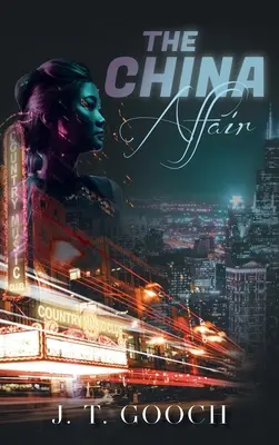 Die China-Affäre - The China Affair