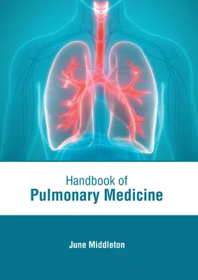 Handbuch der Lungenheilkunde - Handbook of Pulmonary Medicine