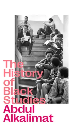 Die Geschichte der Black Studies - The History of Black Studies