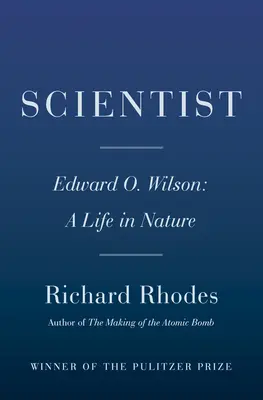 Wissenschaftler: E. O. Wilson: Ein Leben in der Natur - Scientist: E. O. Wilson: A Life in Nature