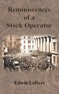 Erinnerungen eines Börsianers - Reminiscences of a Stock Operator