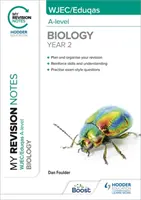 Meine Revisionsnotizen: WJEC/Eduqas A-Level Year 2 Biologie - My Revision Notes: WJEC/Eduqas A-Level Year 2 Biology