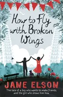 Wie man mit gebrochenen Flügeln fliegt - How to Fly with Broken Wings