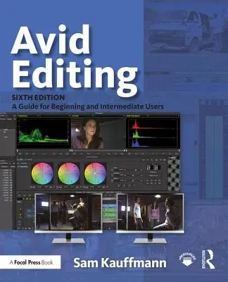 Avid-Bearbeitung: Ein Leitfaden für Einsteiger und Fortgeschrittene - Avid Editing: A Guide for Beginning and Intermediate Users