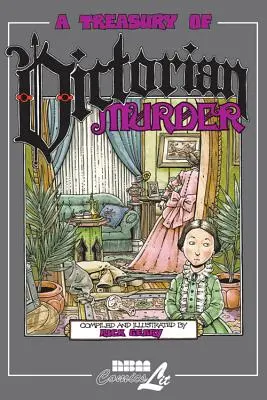 Eine Schatzkammer der viktorianischen Morde - A Treasury of Victorian Murder