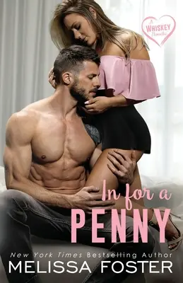 In for a Penny (Eine Whiskey-Novelle) - In for a Penny (A Whiskey Novella)