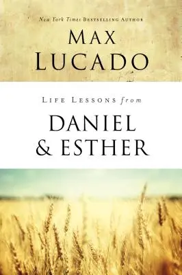 Lebenslektionen von Daniel und Esther: Glaube unter Druck - Life Lessons from Daniel and Esther: Faith Under Pressure