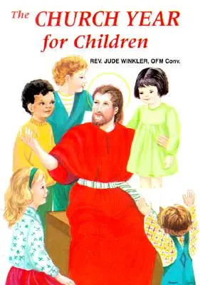 Das Kirchenjahr für Kinder - The Church Year for Children