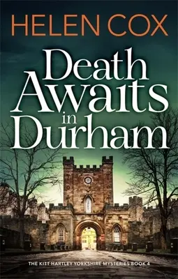 Der Tod wartet in Durham - Death Awaits in Durham