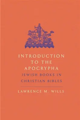 Einführung in die Apokryphen: Jüdische Bücher in christlichen Bibeln - Introduction to the Apocrypha: Jewish Books in Christian Bibles