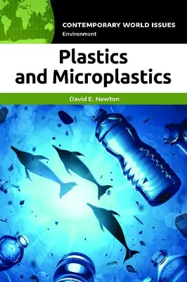 Kunststoffe und Mikroplastik: Ein Referenzhandbuch - Plastics and Microplastics: A Reference Handbook