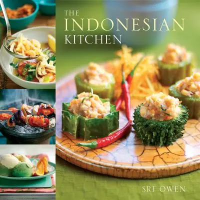 Die indonesische Küche - The Indonesian Kitchen