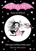 Isadora Moon geht zur Schule - Isadora Moon Goes to School