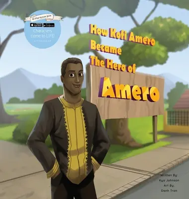 Wie Kofi Amero zum Helden von Amero wurde - How Kofi Amero Became the Hero of Amero