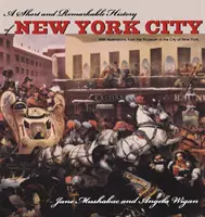 Eine kurze und bemerkenswerte Geschichte von New York City - A Short and Remarkable History of New York City