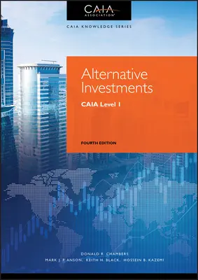 Alternative Anlagen: Caia Stufe I - Alternative Investments: Caia Level I