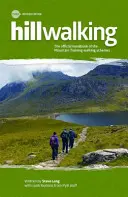 Hillwalking - Das offizielle Handbuch der Bergsportverbände (Mountain Training Walking Schemes) - Hillwalking - The Official Handbook of the Mountain Training Walking Schemes