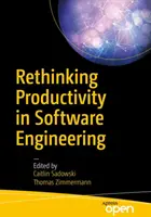 Produktivität in der Softwareentwicklung neu denken - Rethinking Productivity in Software Engineering