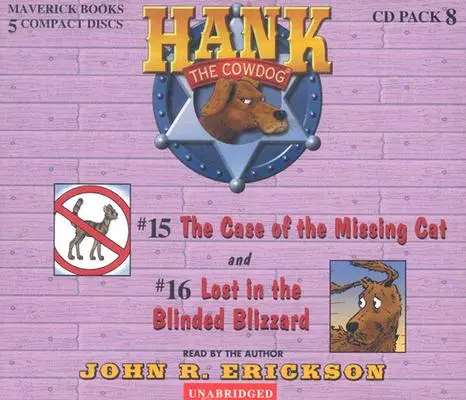 Hank der Kuhhund CD-Pack #8: Der Fall der vermissten Katze/Verloren im blinden Schneesturm - Hank the Cowdog CD Pack #8: The Case of the Missing Cat/Lost in the Blinded Blizzard