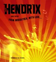 Jimi Hendrix: Immer noch hell brennend - Jimi Hendrix: Still Burning Bright