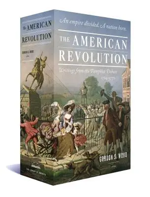 Die Amerikanische Revolution: Schriften aus der Pamphlet-Debatte 1764-1776: Eine Bibliothek von Amerika Boxed Set - The American Revolution: Writings from the Pamphlet Debate 1764-1776: A Library of America Boxed Set