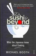 Sushi und mehr - Was die Japaner über das Kochen wissen - Sushi and Beyond - What the Japanese Know About Cooking