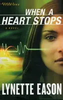 Wenn ein Herz aufhört zu schlagen - When a Heart Stops