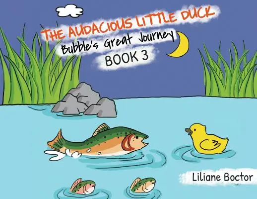 Die kühne kleine Ente: Die große Reise der Blase - The Audacious Little Duck: Bubble's Great Journey
