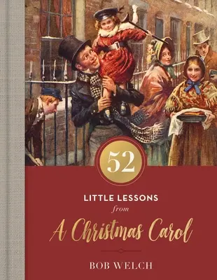 52 kleine Lektionen aus einem Weihnachtslied - 52 Little Lessons from a Christmas Carol