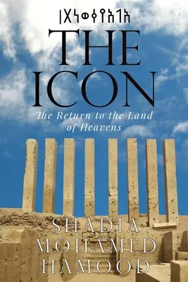 Die Ikone - Die Rückkehr in das Land des Himmels - The Icon - The Return to the Land of Heavens