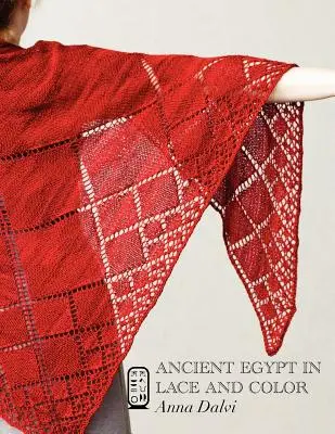 Das alte Ägypten in Spitze und Farbe - Ancient Egypt in Lace and Color