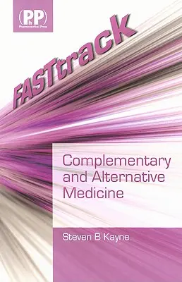 Fasttrack: Komplementär- und Alternativmedizin - Fasttrack: Complimentary and Alternative Medicine