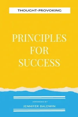Nachdenklich machende Prinzipien für den Erfolg - Thought-Provoking Principles for Success