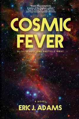 Kosmisches Fieber - Cosmic Fever