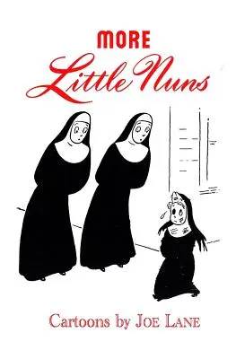 Mehr kleine Nonnen - More Little Nuns