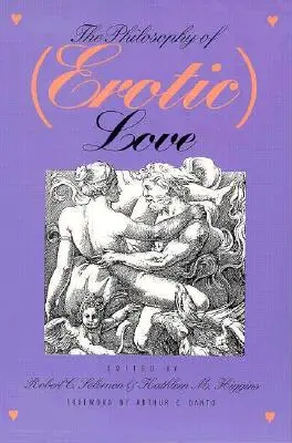 Die Philosophie der (erotischen) Liebe - The Philosophy of (Erotic) Love