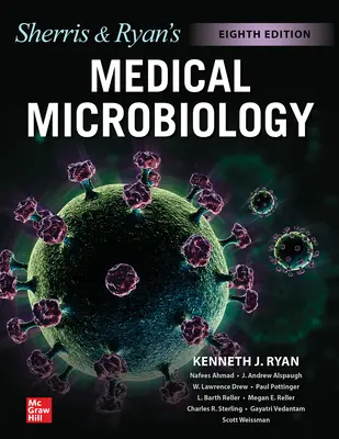 Ryan & Sherris Medizinische Mikrobiologie, achte Auflage - Ryan & Sherris Medical Microbiology, Eighth Edition