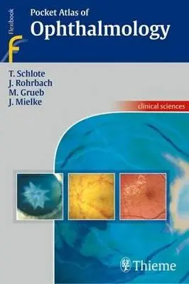 Taschenatlas der Ophthalmologie - Pocket Atlas of Ophthalmology