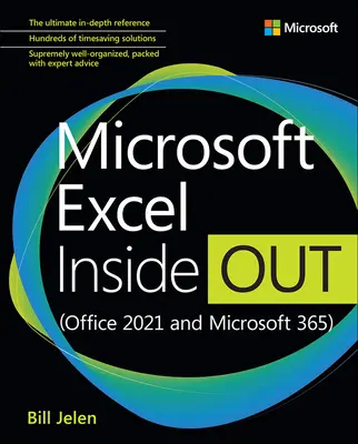 Microsoft Excel von innen nach außen (Office 2021 und Microsoft 365) - Microsoft Excel Inside Out (Office 2021 and Microsoft 365)