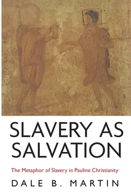 Sklaverei als Erlösung - Slavery as Salvation