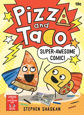 Pizza und Taco: Supergeiler Comic! - Pizza and Taco: Super-Awesome Comic!