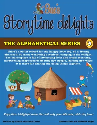 Sue's Storytime Delights: Überarbeitete Ausgabe Buch 3 - Sue's Storytime Delights: Revised Edition Book 3
