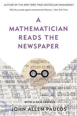 Ein Mathematiker liest die Zeitung - A Mathematician Reads the Newspaper