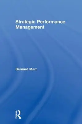 Strategisches Leistungsmanagement - Strategic Performance Management