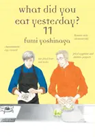 Was haben Sie gestern gegessen, Band 11 - What Did You Eat Yesterday?, Volume 11