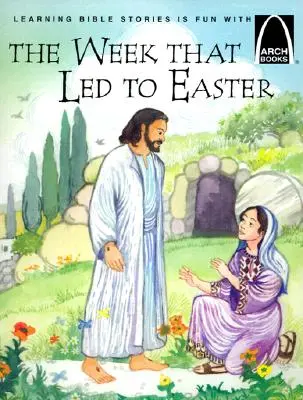 Die Woche, die zu Ostern führte - The Week That Led to Easter